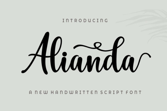 Alianda Script: The Ultimate Guide to This Elegant Font