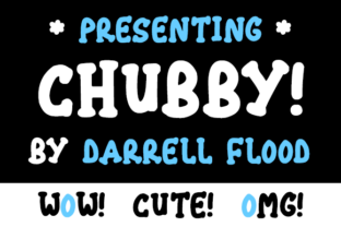 Chubby Font: Bold Branding for Playful Businesses