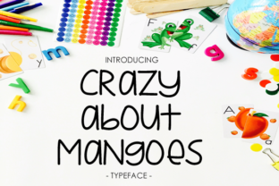 Crazy About Mangoes: A Bold Sans Serif Typeface for Branding