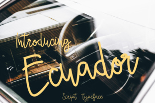 Ecuador Font: A Relaxed Script for Editorial Design