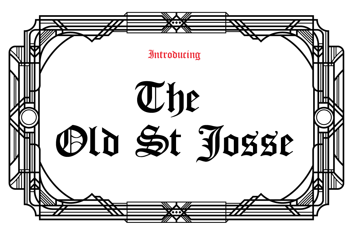 The Old St Josse Gothic Font for Digital Branding