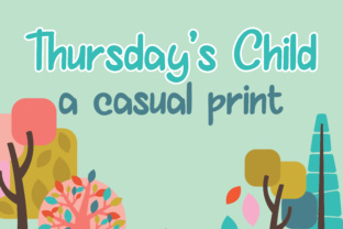 Thurday s Child: The Script Handwritten Font for Marketers